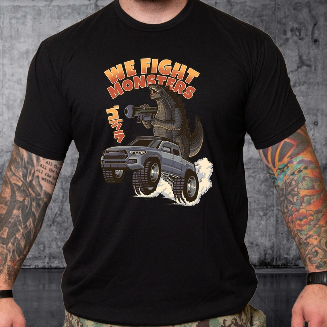 T-shirt We Fight Monsters Godzilla