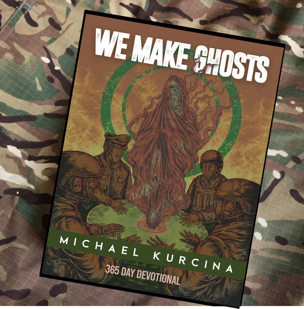 Literature: Book We Make Ghosts, Warrior's 365 Day Devotional Paperback Signed Copy with Stickers